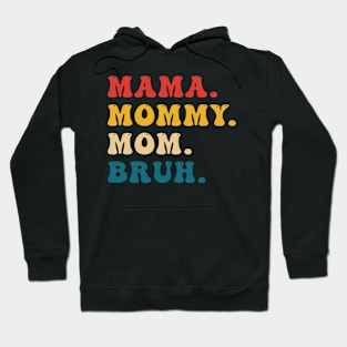 Mom Hoodie